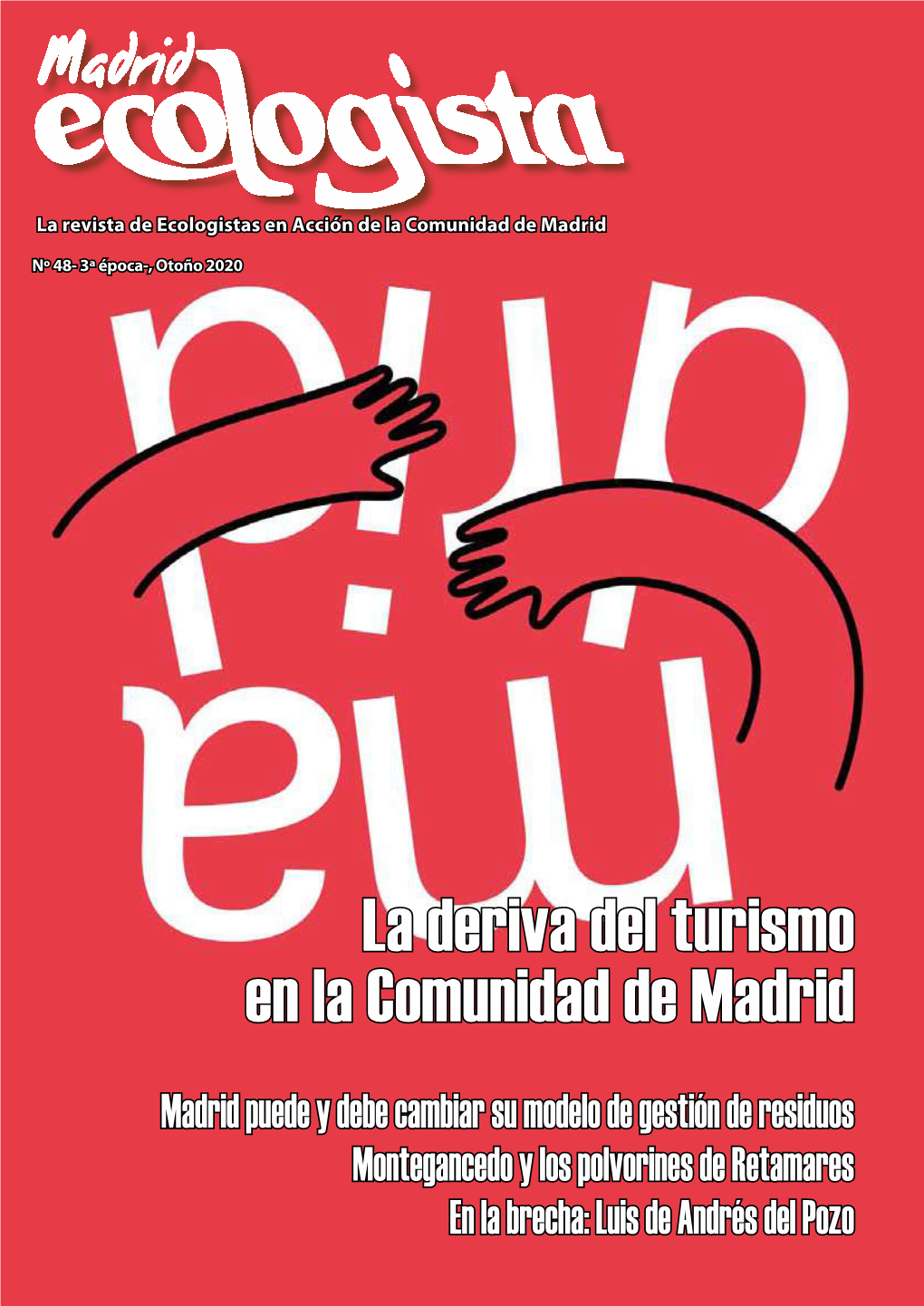 La Deriva Del Turismo En La Comunidad De Madrid