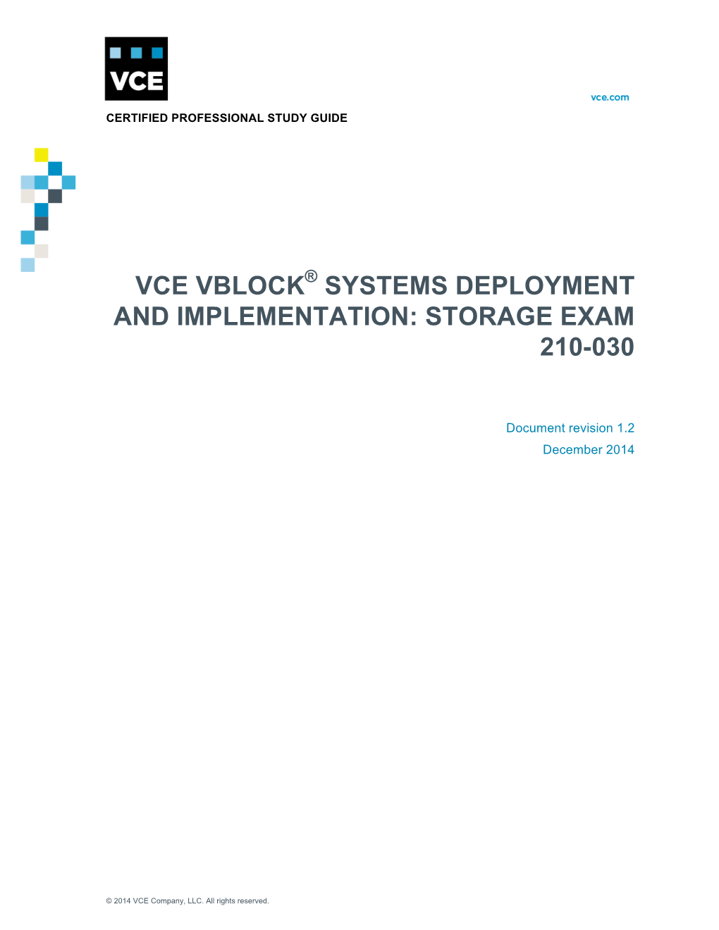 Vce Vblock® Systems Deployment and Implementation: Storage Exam 210-030