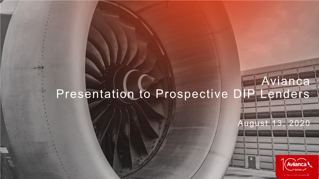 Avianca Presentation to Prospective DIP Lenders