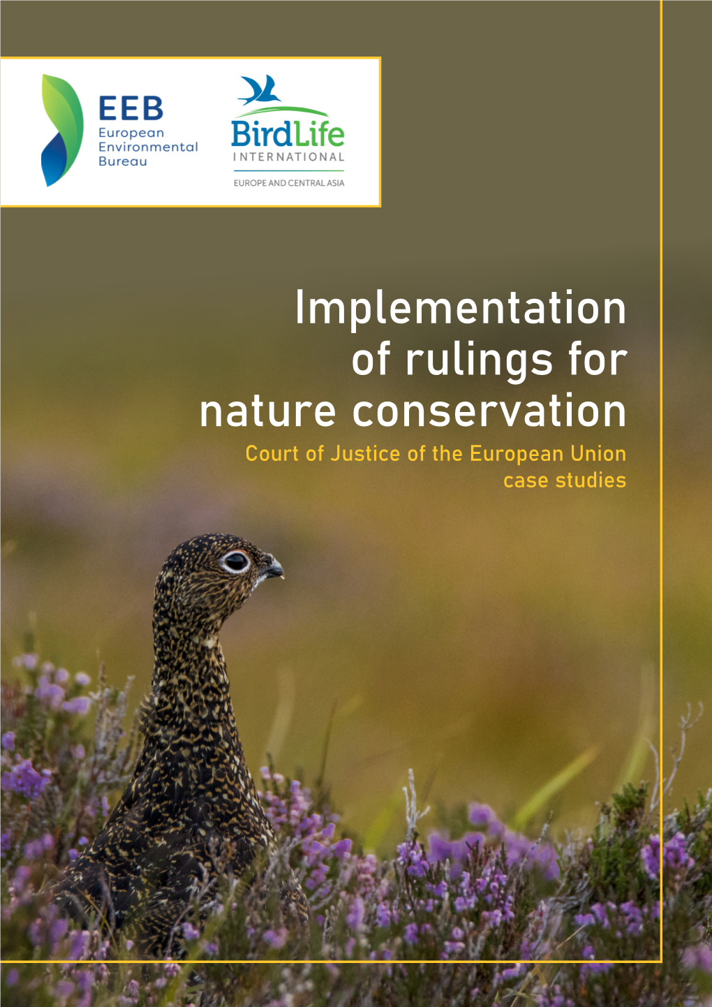 Implementation of Rulings for Nature Conservation