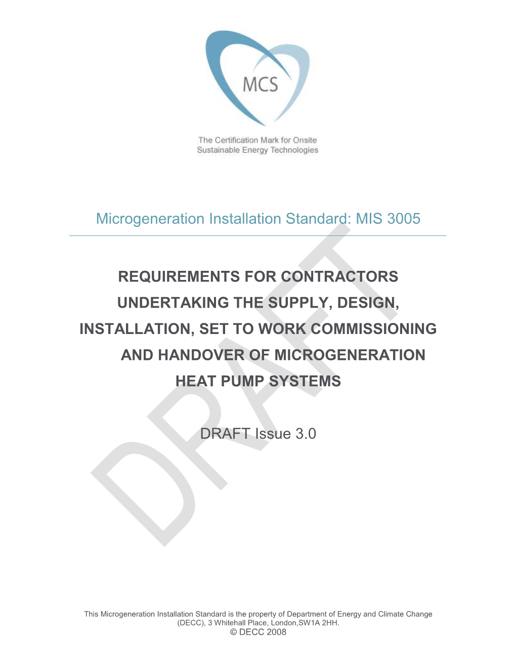 Microgeneration Installation Standard: MIS 3005