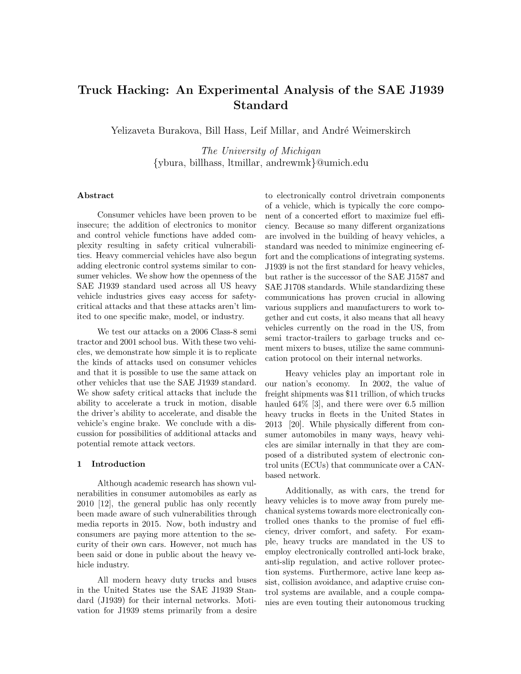 Truck Hacking: an Experimental Analysis of the SAE J1939 Standard