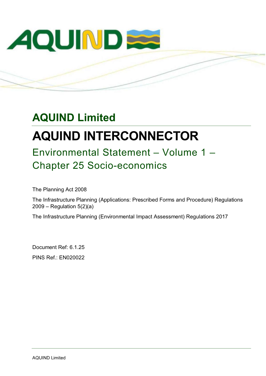 AQUIND Limited AQUIND INTERCONNECTOR Environmental Statement – Volume 1 – Chapter 25 Socio-Economics