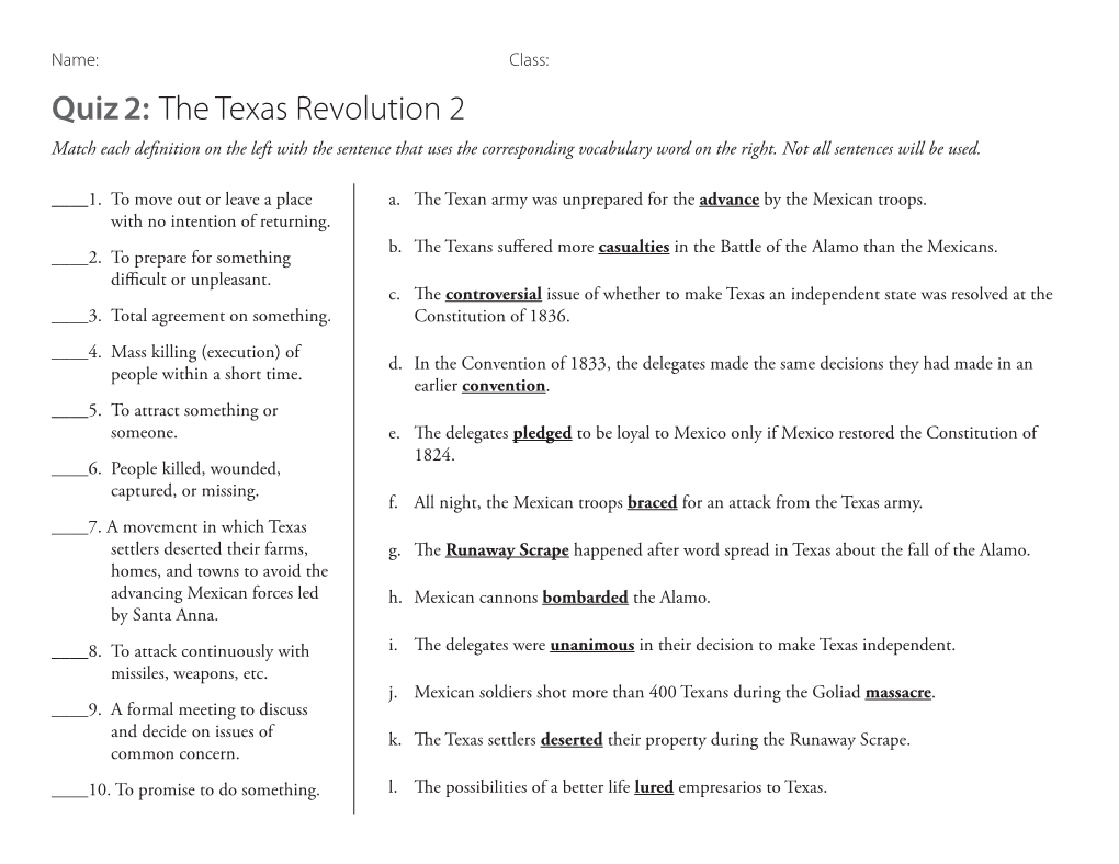 Quiz 2: the Texas Revolution 2 Match Each Definition on the Left with the Sentence That Uses the Corresponding Vocabulary Word on the Right