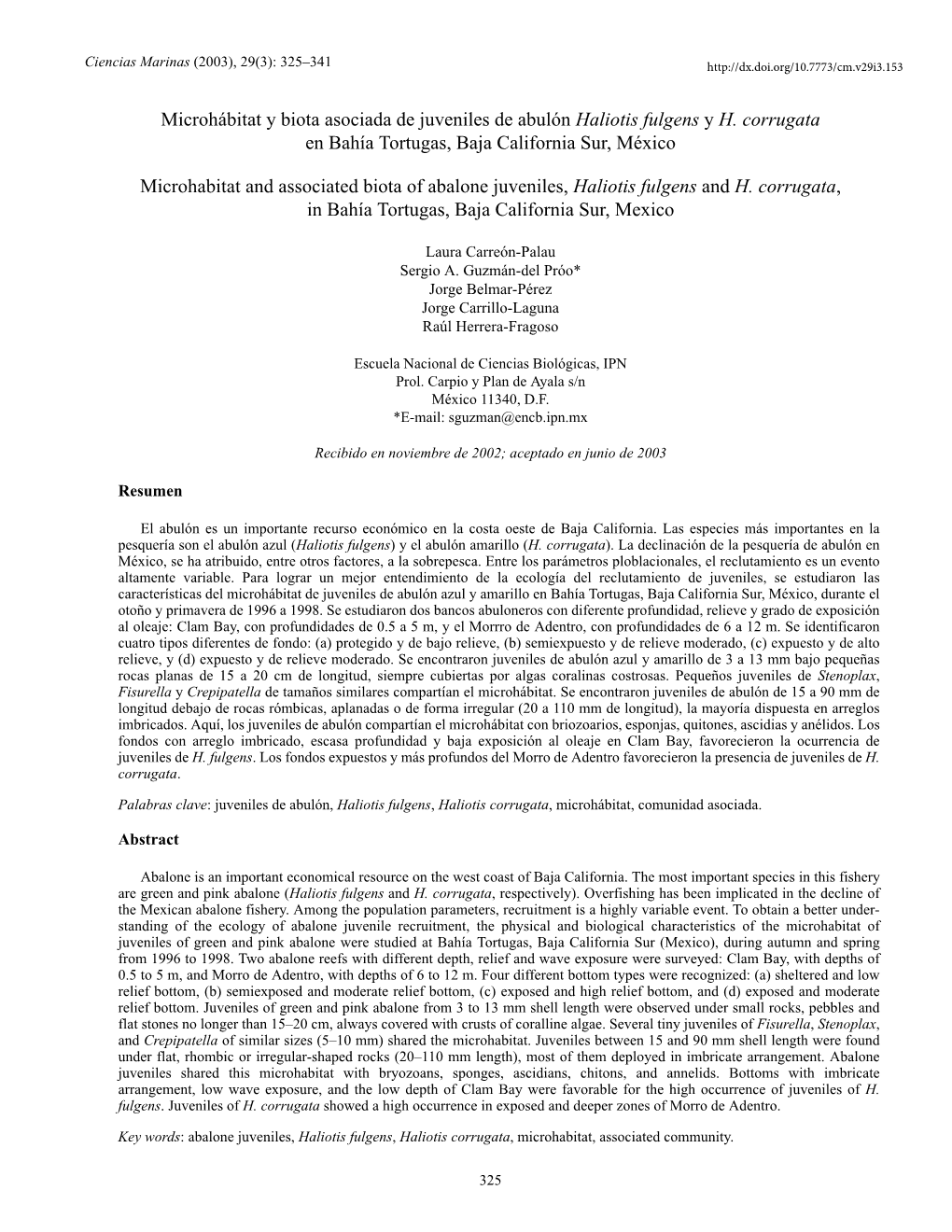 Microhábitat Y Biota Asociada De Juveniles De Abulón Haliotis Fulgens Y H