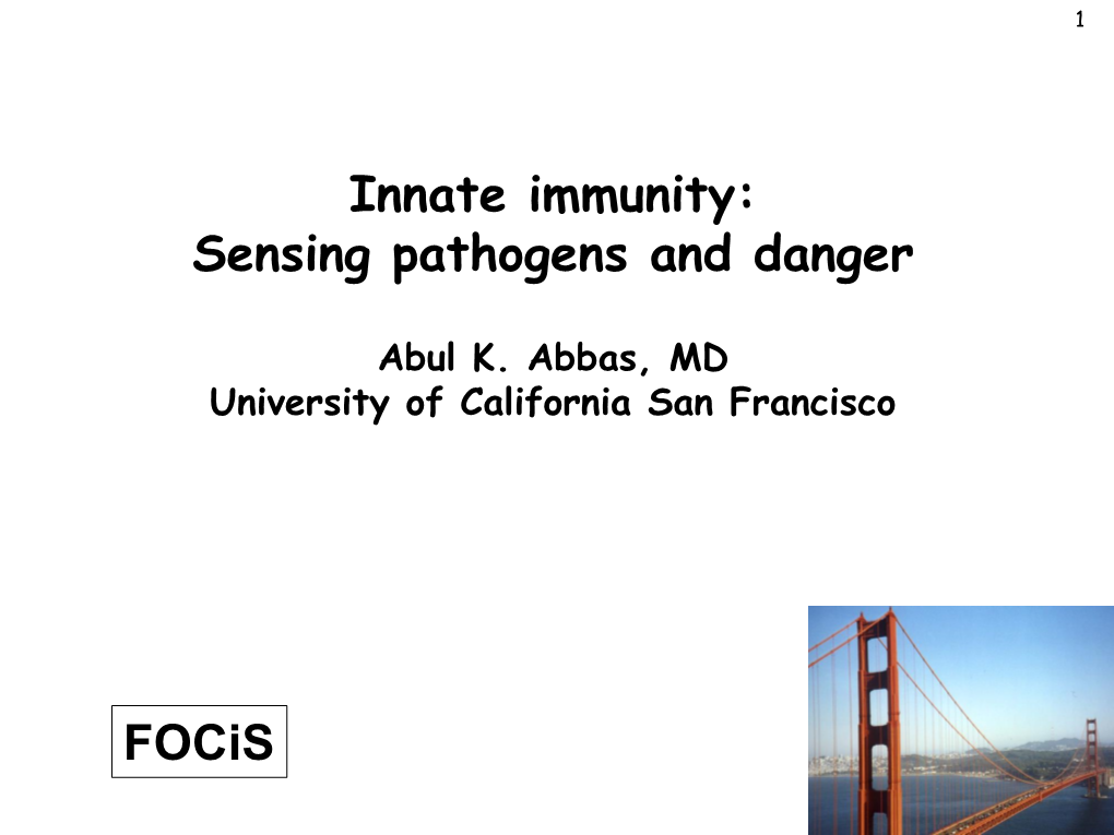 Innate Immunity: Sensing Pathogens and Danger
