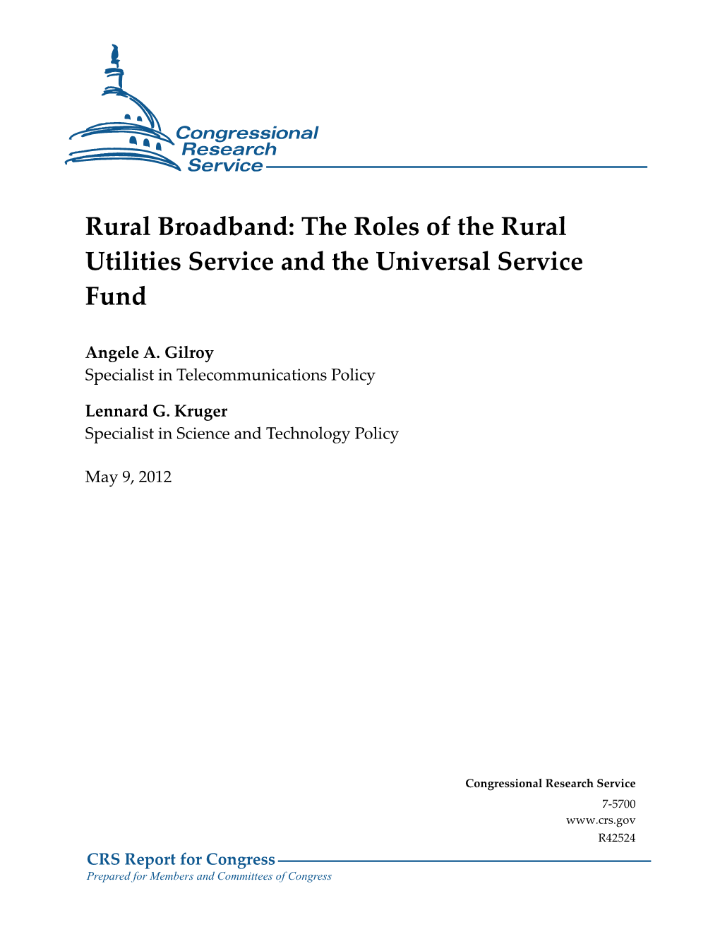 The Roles of the Rural Utilities Service and the Universal Service Fund