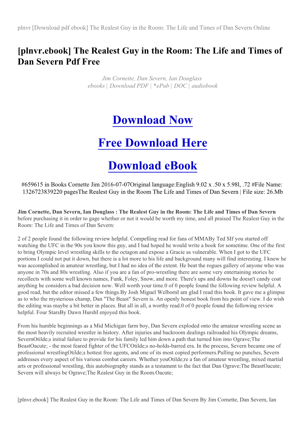Plnvr [Download Pdf Ebook] the Realest Guy in the Room: the Life and Times of Dan Severn Online