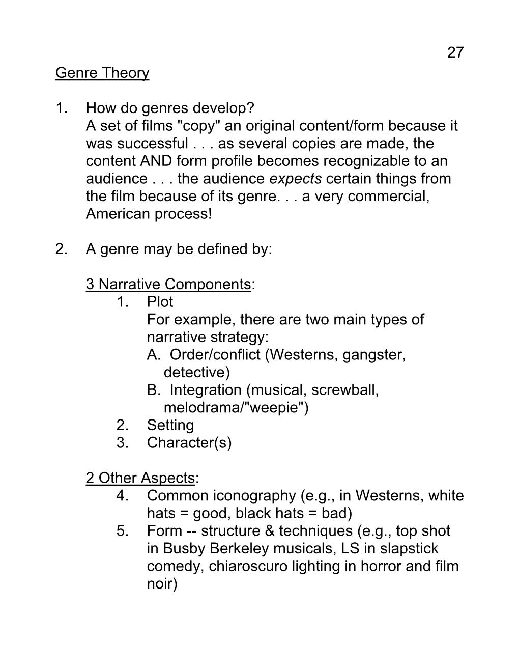 27 Genre Theory 1. How Do Genres Develop? a Set of Films 