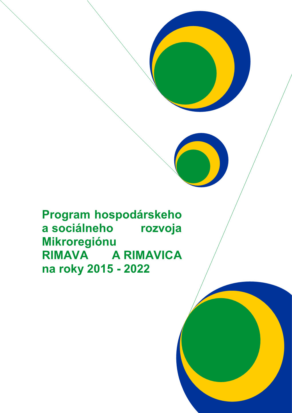 Program Rozvoja Mikroregiónu RIMAVA a RIMAVICA 2015