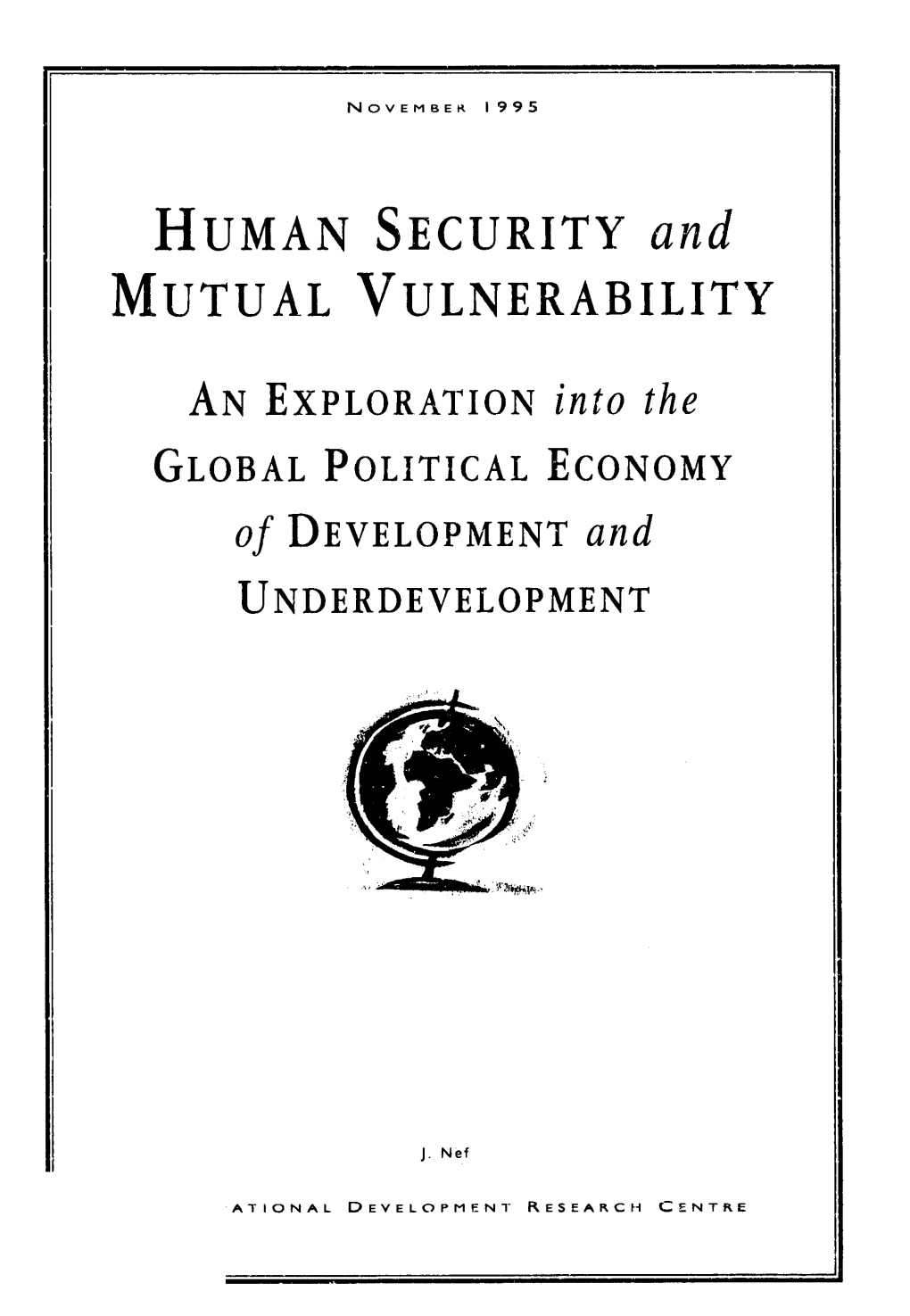 HUMAN MUTUAL SECURITY and VULNERABILITY AN