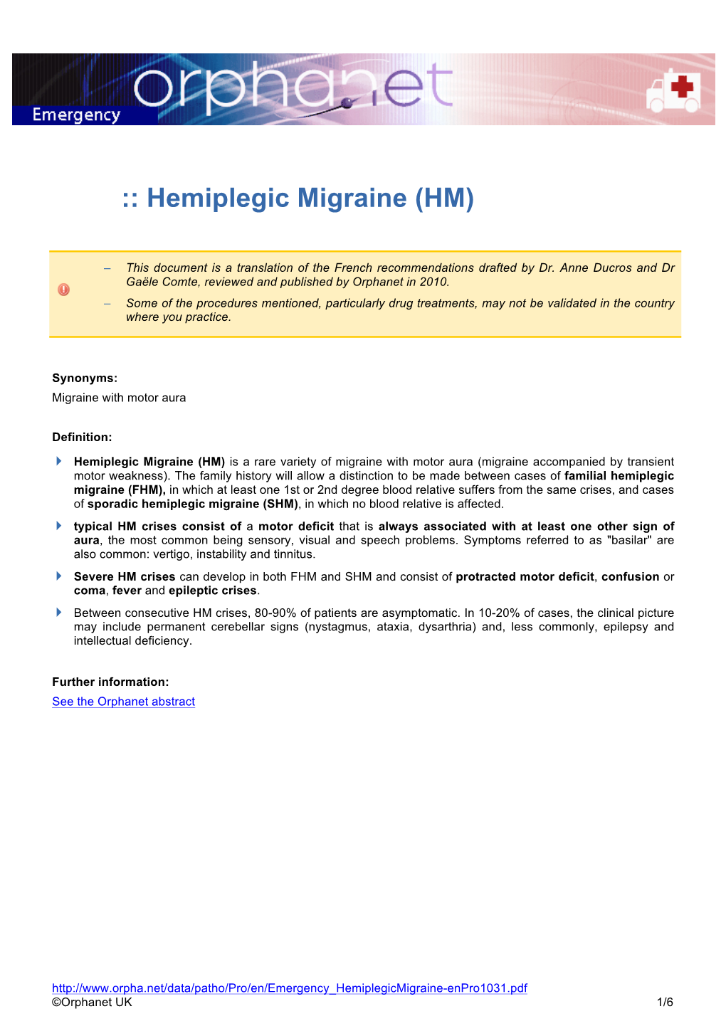 Hemiplegic Migraine (HM)