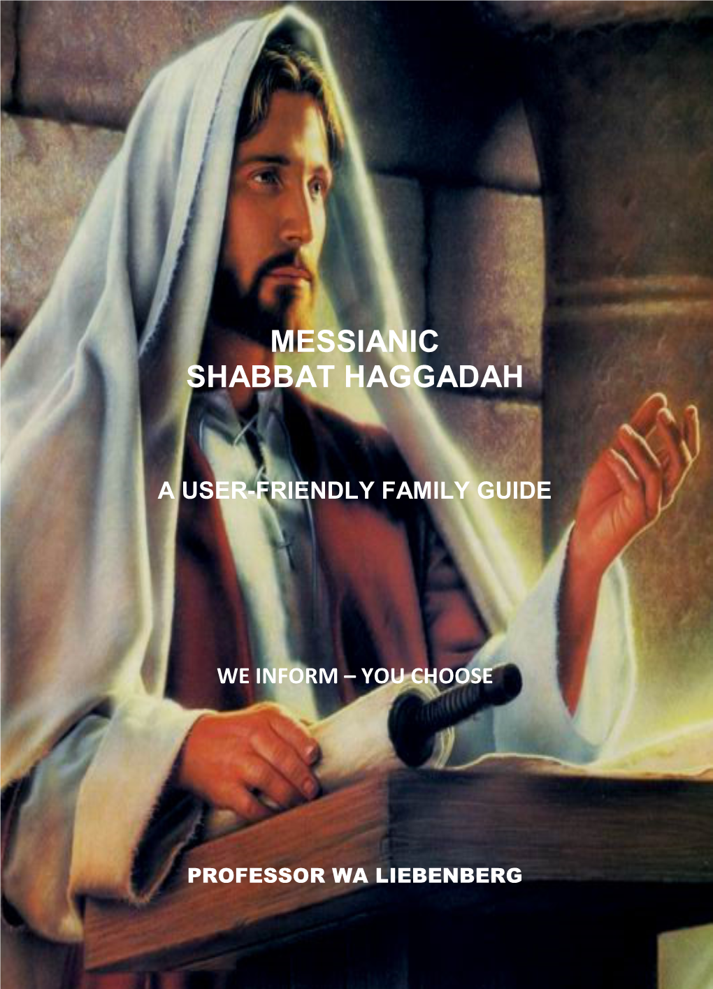 Messianic Shabbat Haggadah