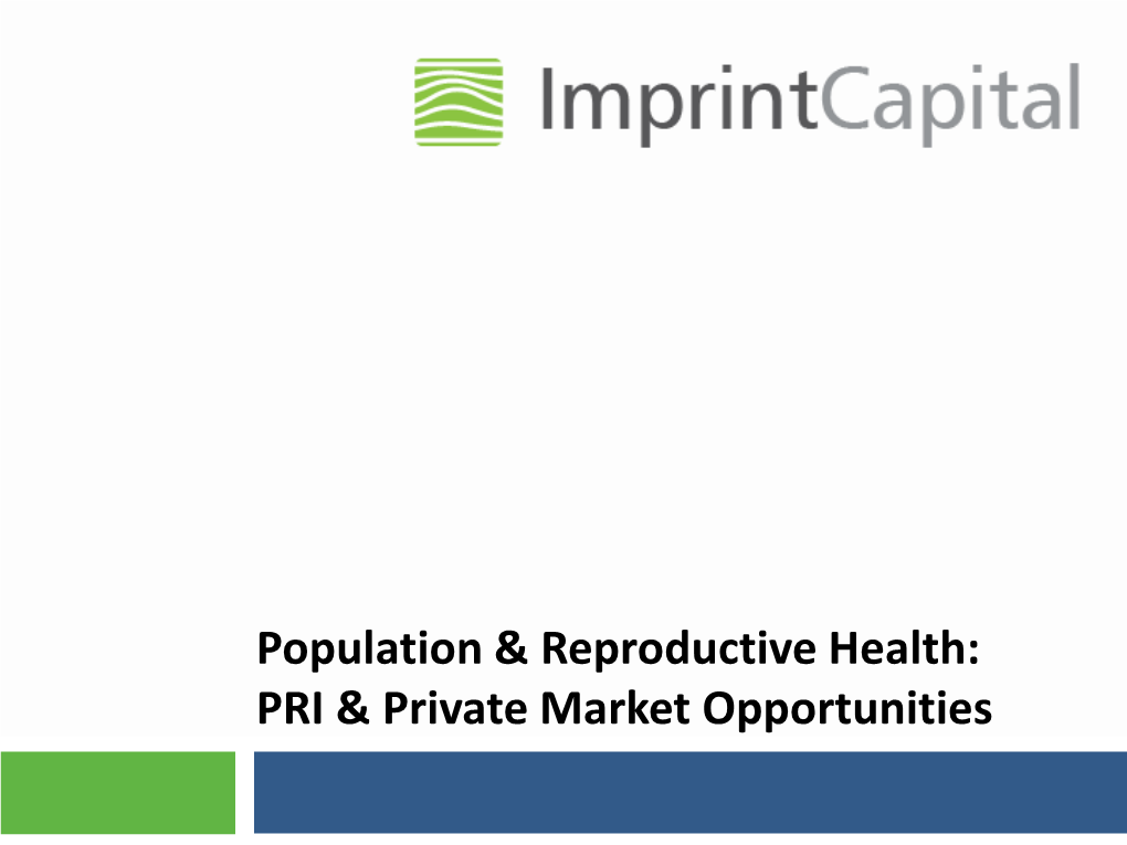 Population & Reproductive Health: PRI & Private Market Opportunities