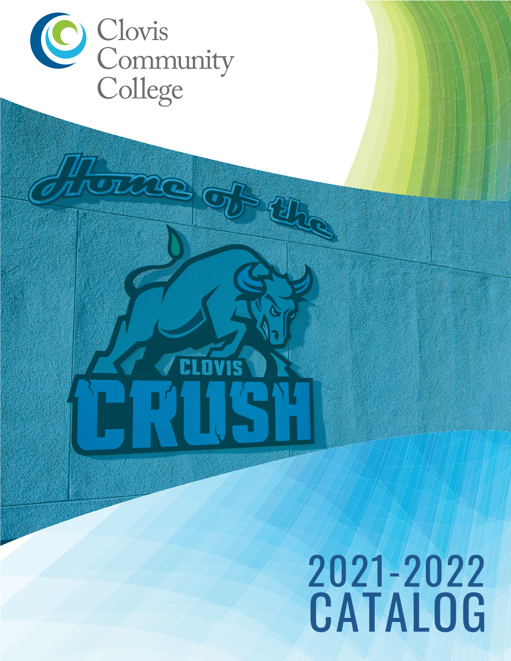Clovis Community College 2021-2022 Catalog