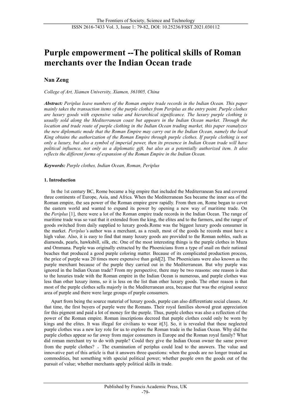 The Political Skills of Roman Merchants Over the Indian Ocean Trade