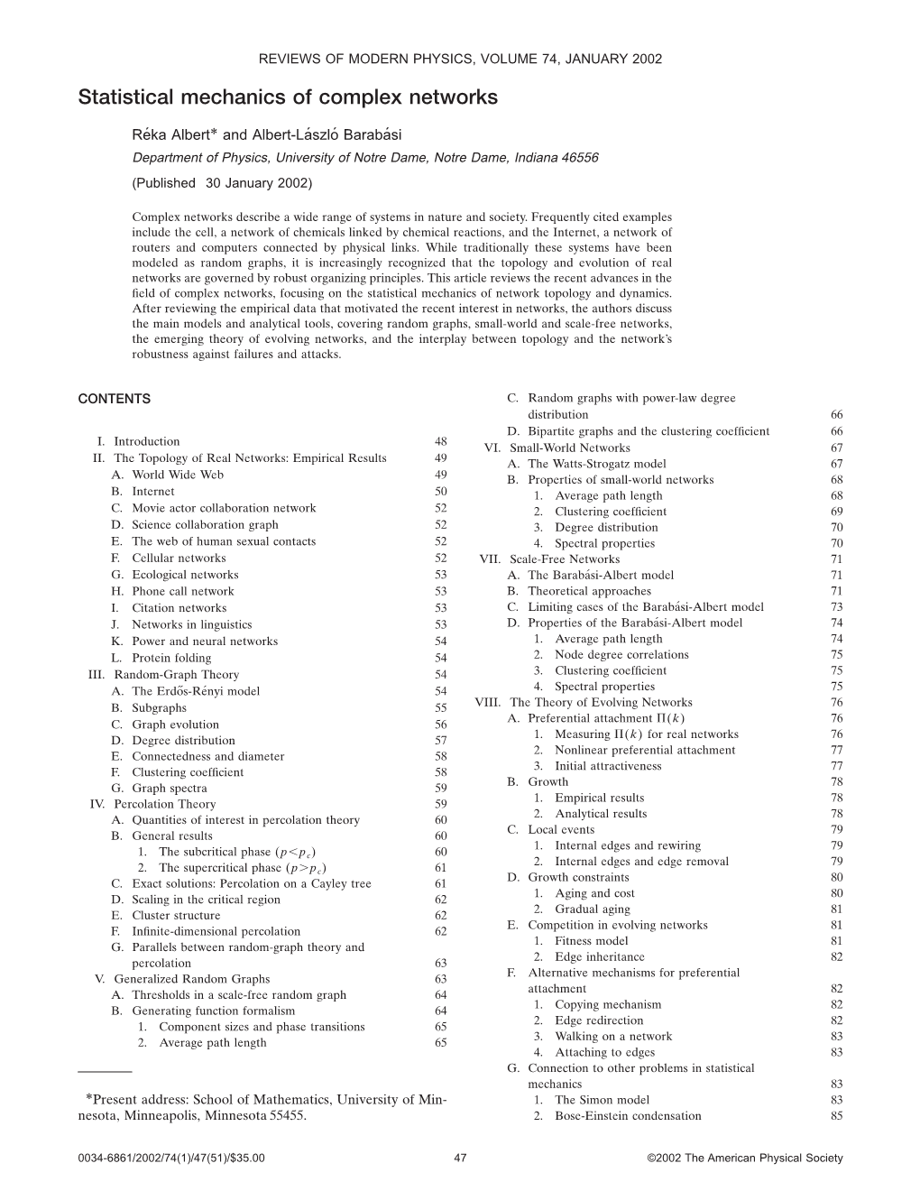 Statistical Mechanics of Complex Networks