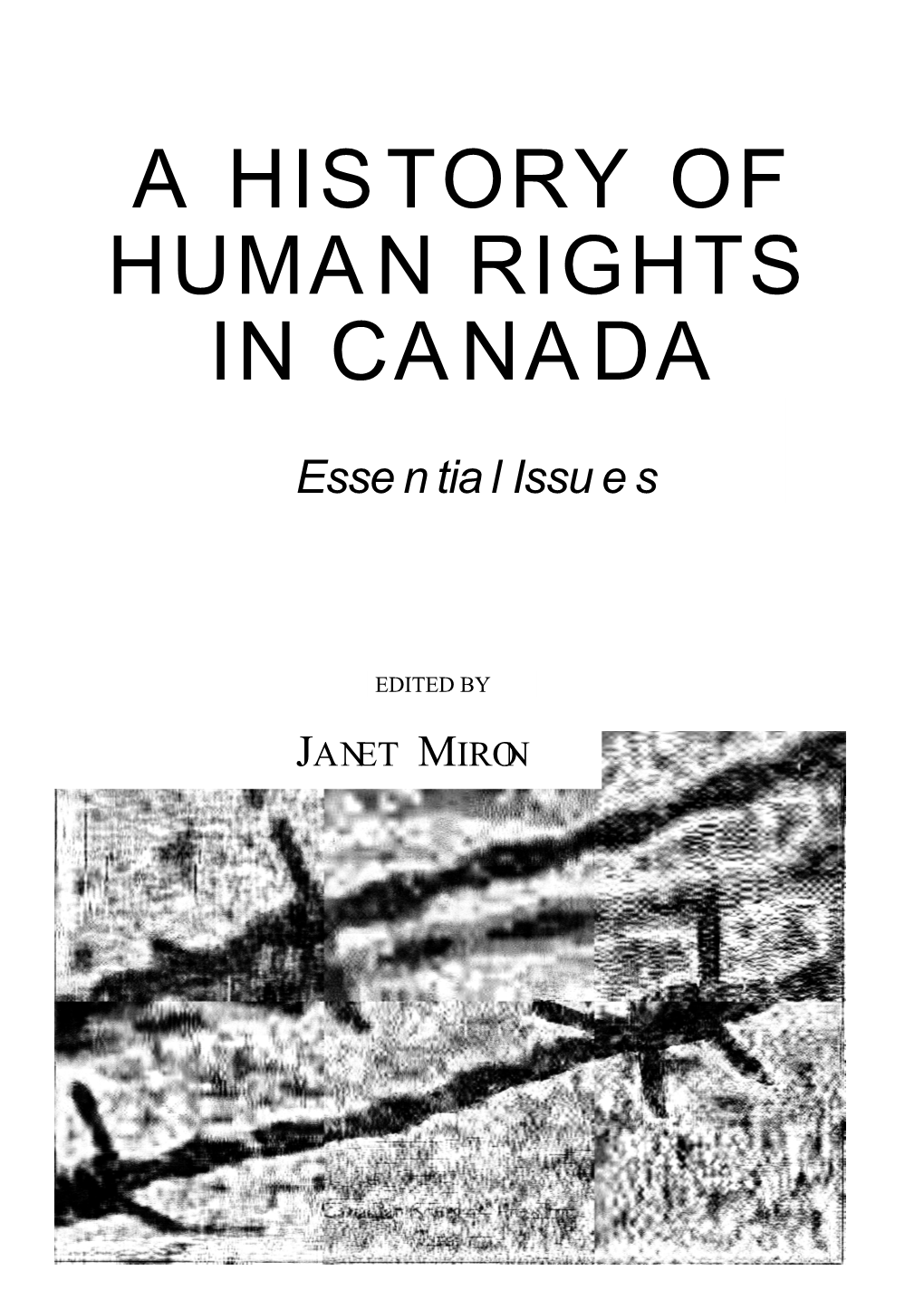 A History of Human Rights in Canada