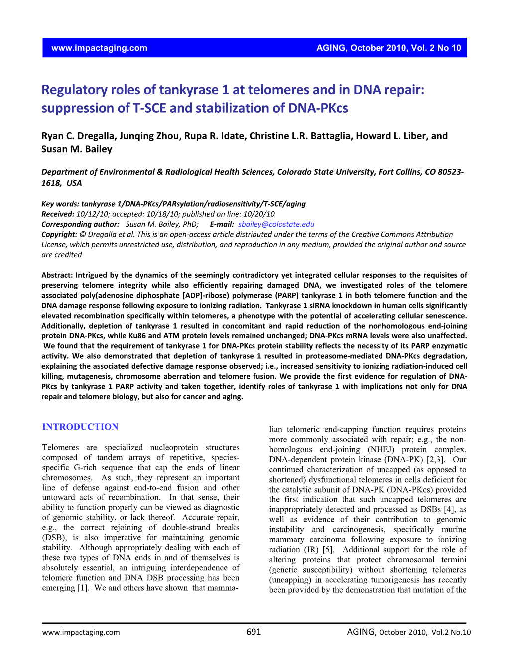 Regulatory Roles of Tankyrase 1 at Telomeres and in DNA Repair: Suppression of T‐SCE and Stabilization of DNA‐Pkcs