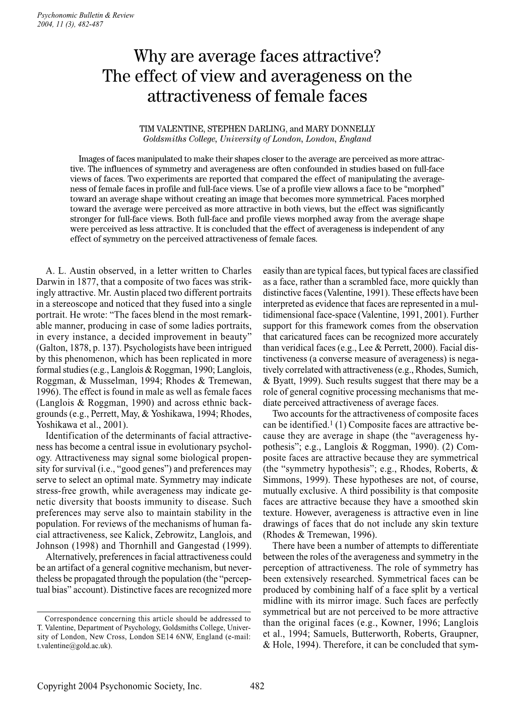 Why Are Average Faces Attractive? the Effect of View and Averageness on the Attractiveness of Female Faces