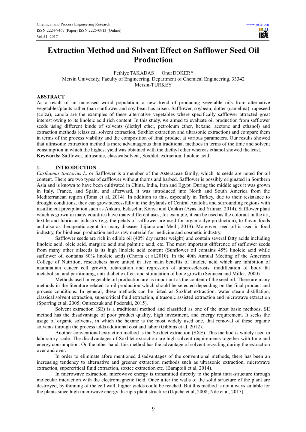 Extraction Method and Solvent Effect on Safflower Seed Oil Production