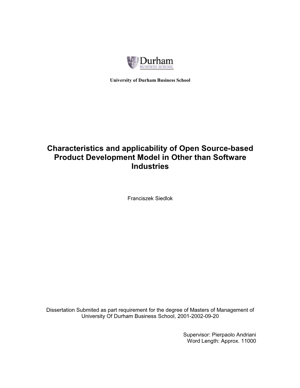 Characteristics and Applicability of Open Source-Based Product Development Model in Other Than Software Industries