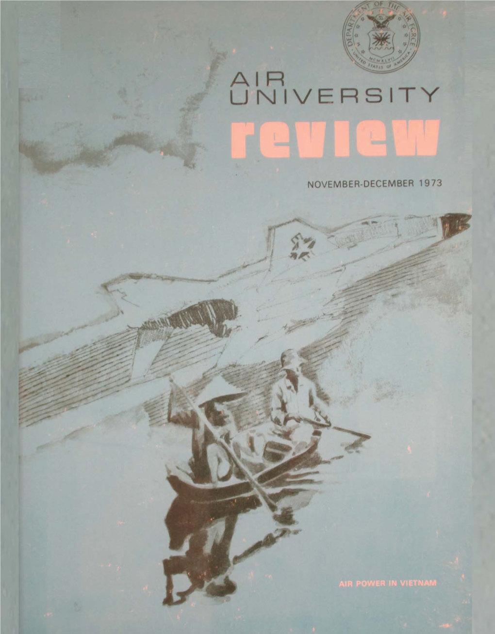 Air University Review: November-December 1973