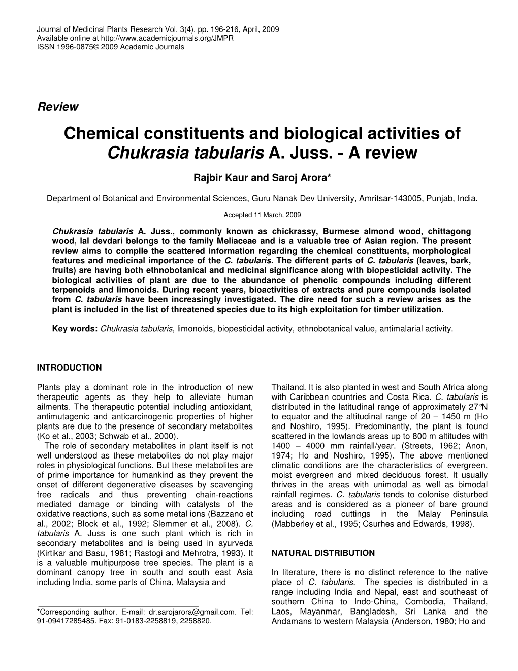 Chemical Constituents and Biological Activities of Chukrasia Tabularis A