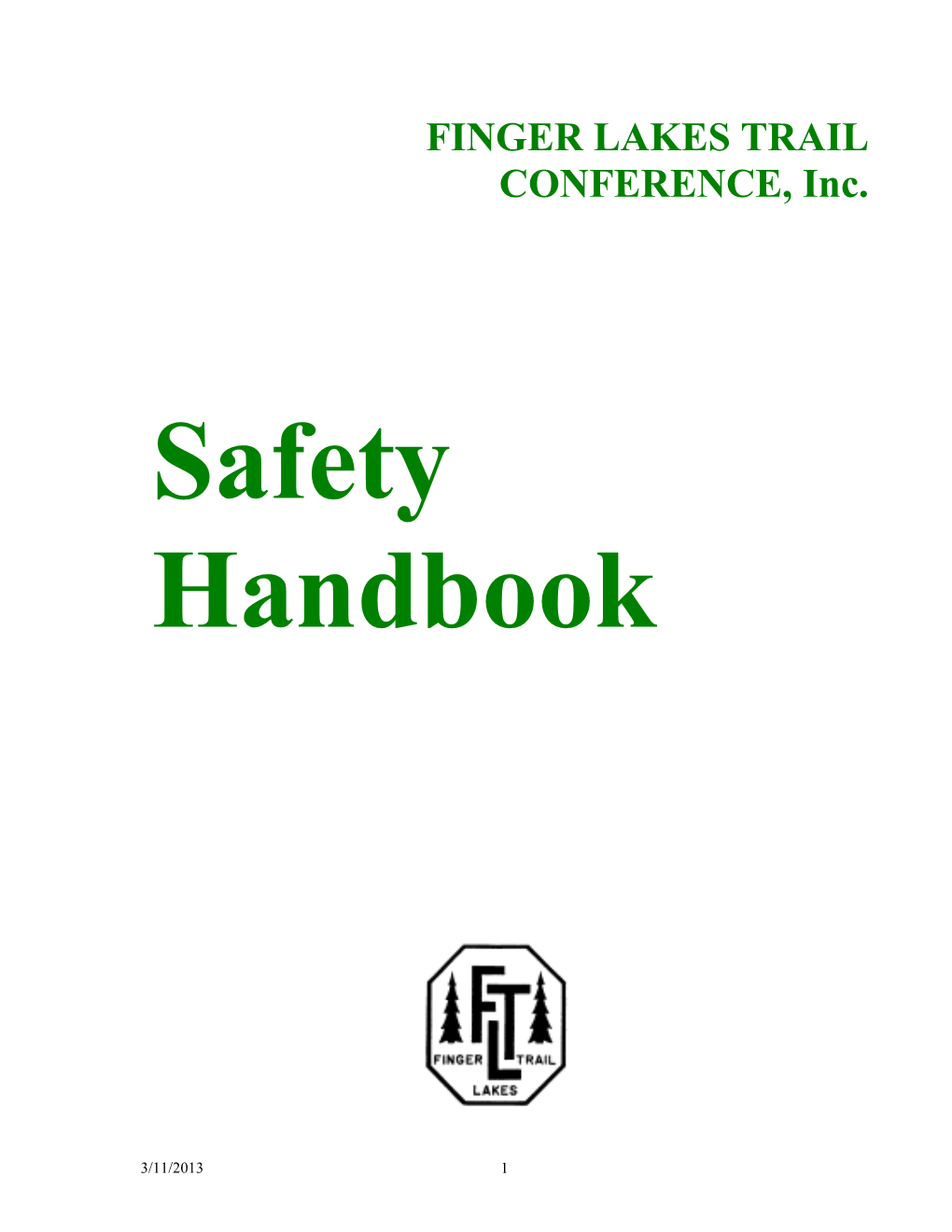 The Finger Lakes Trail Conference Has Had an Impressive Safety Record Over the Years