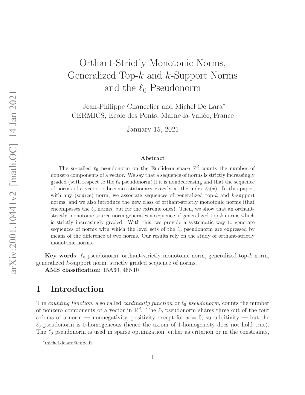 Orthant-Strictly Monotonic Norms, Generalized Top-K and K