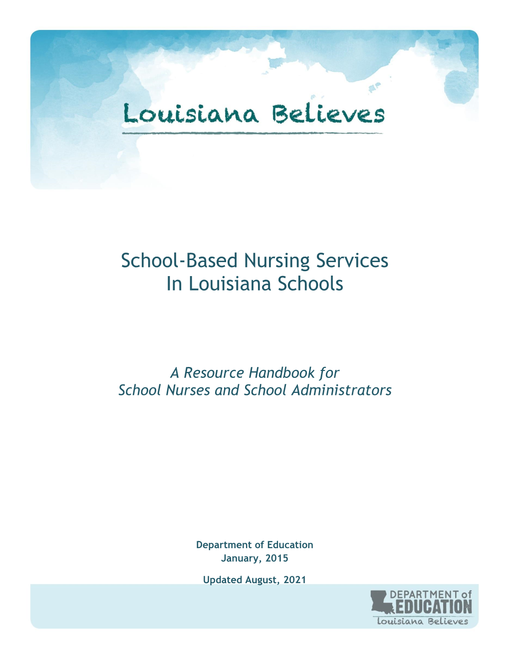 School-Based Nursing Services in Louisiana Schools