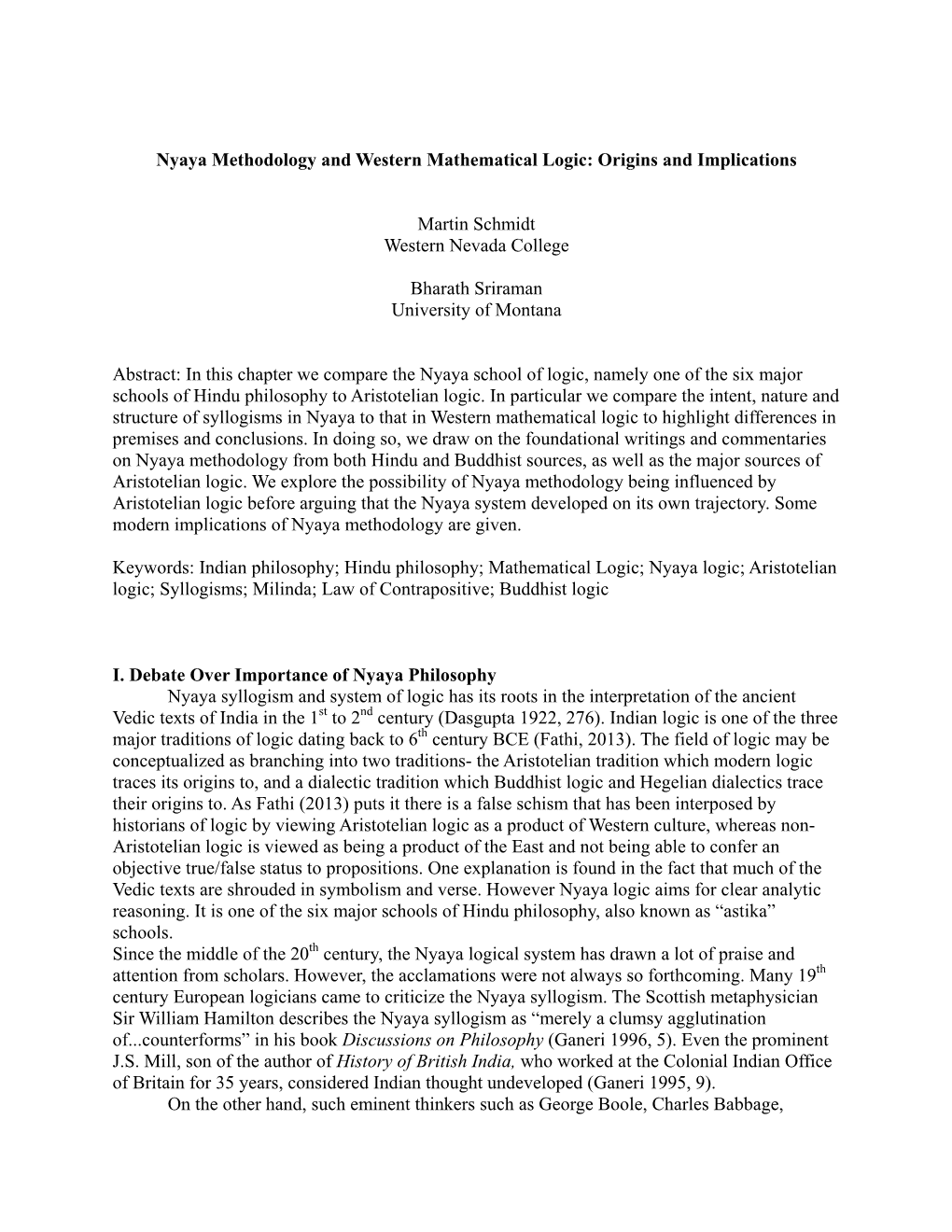 Nyaya Methodology and Western Mathematical Logic: Origins and Implications