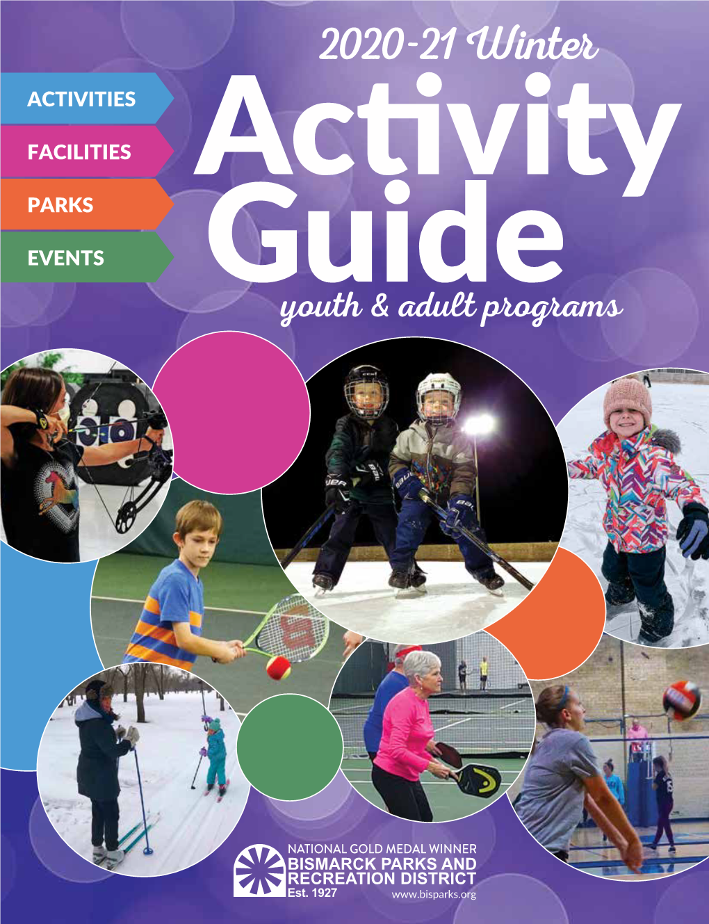 2020-21 Winter ACTIVITIES FACILITIES Activity PARKS EVENTS Guide Youth & Adult Programs
