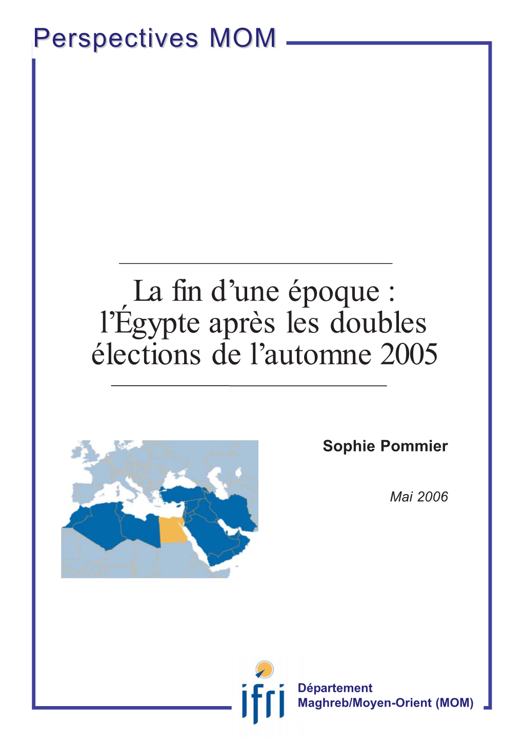 L'égypte Après Les Doubles Élections De L'automne 2005