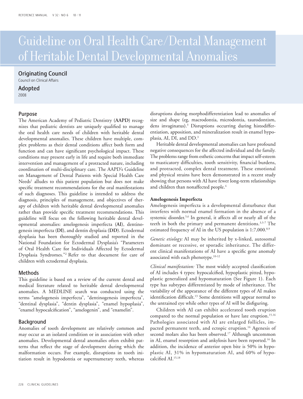 Guideline on Oral Health Care/Dental Management of Heritable Dental Developmental Anomalies