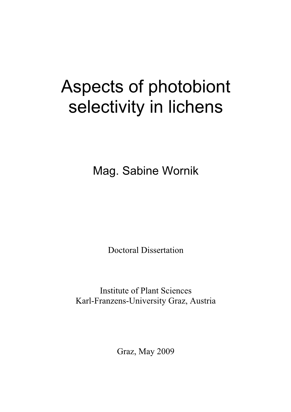 Aspects of Photobiont Selectivity in Lichens