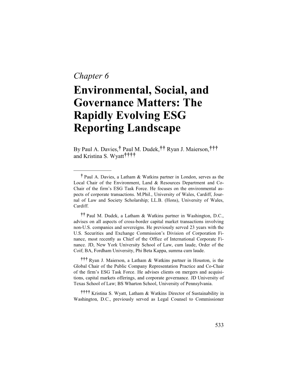 Environmental, Social, and Governance Matters: the Rapidly Evolving ESG Reporting Landscape