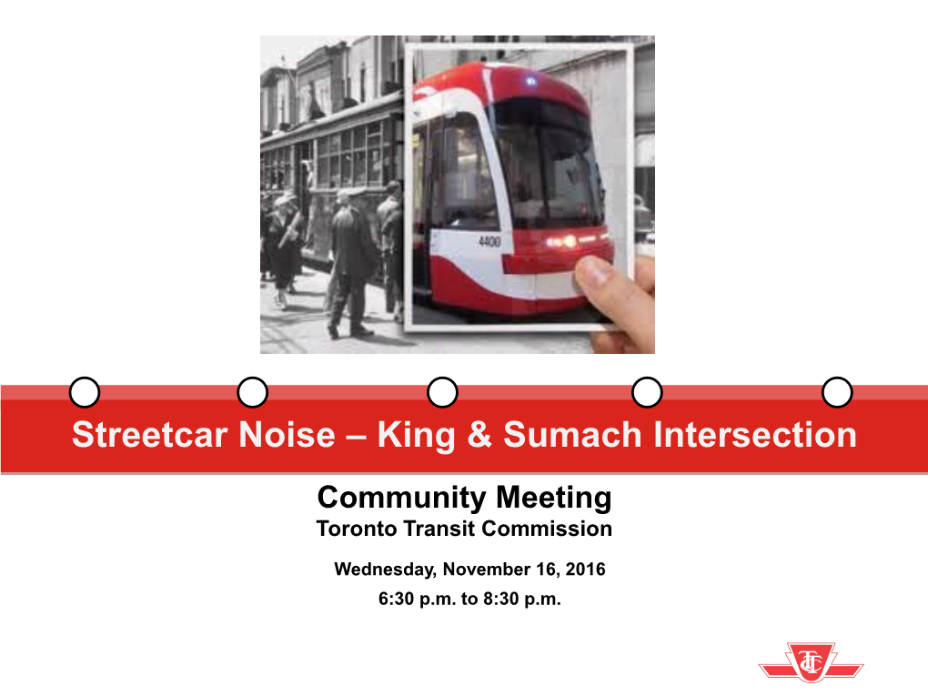 Streetcar Noise – King & Sumach Intersection