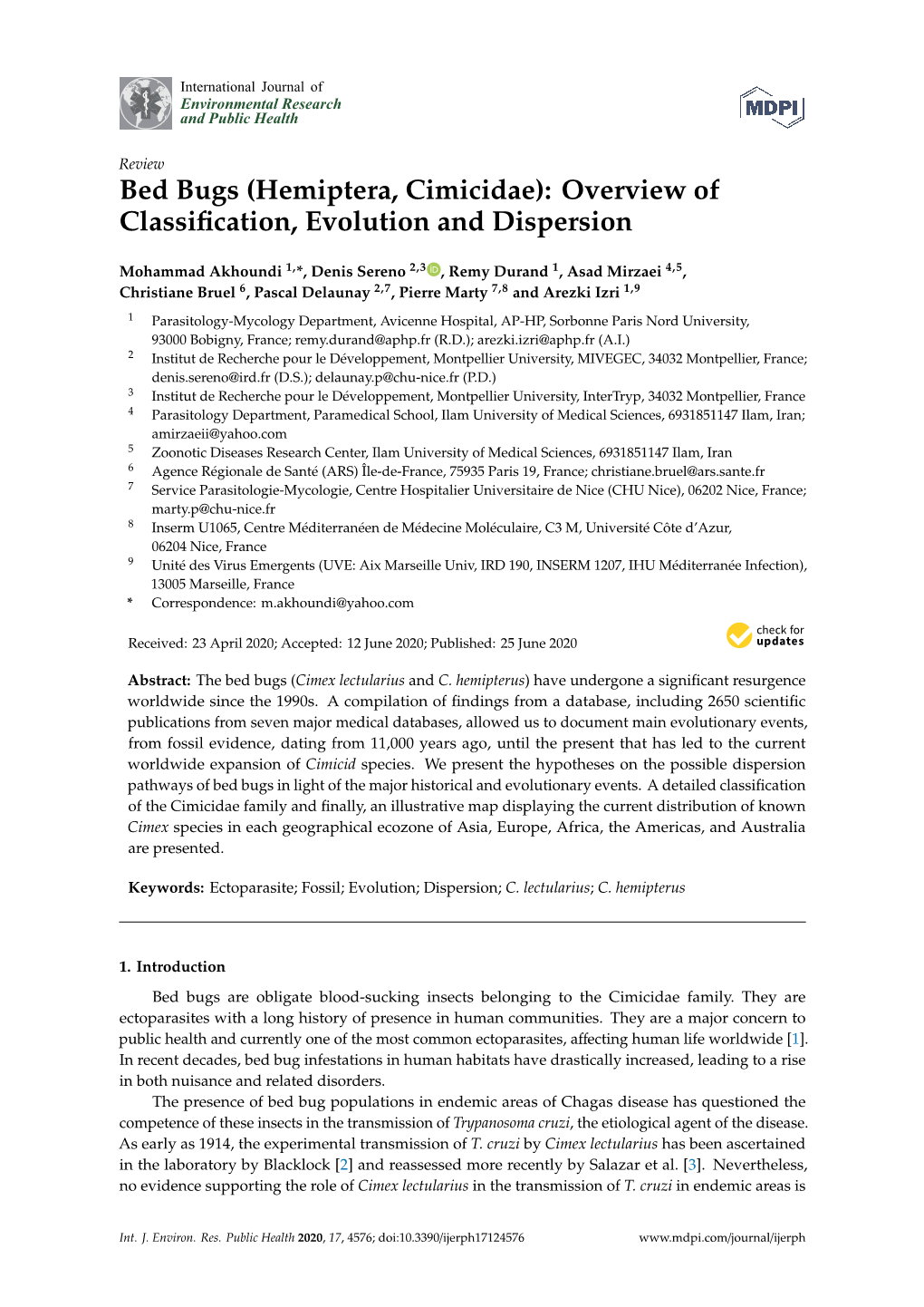 Bed Bugs (Hemiptera, Cimicidae): Overview of Classiﬁcation, Evolution and Dispersion