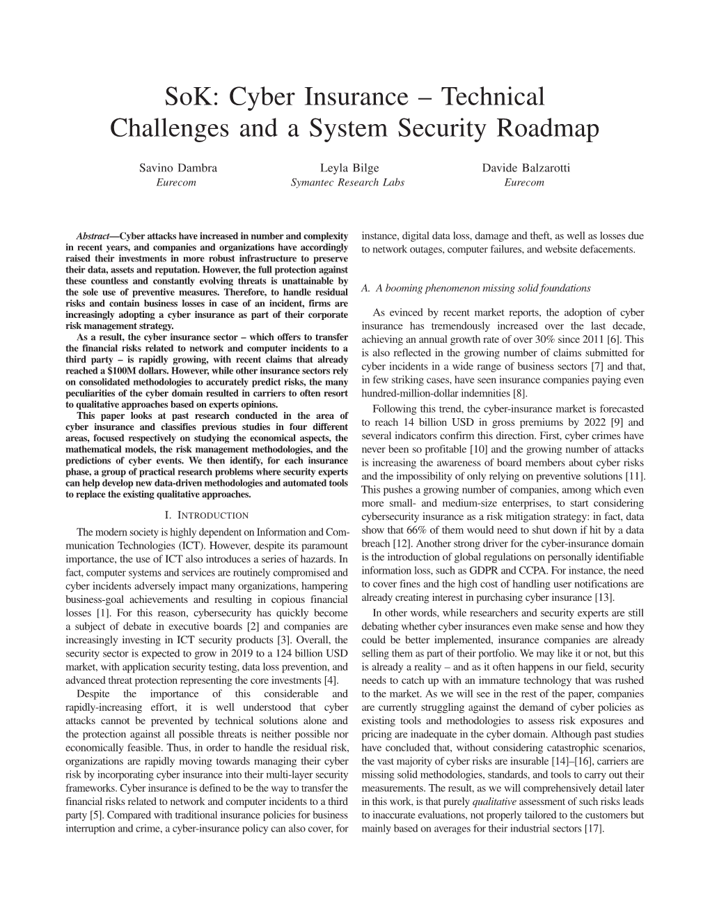 Cyber Insurance – Technical Challenges and a System Security Roadmap