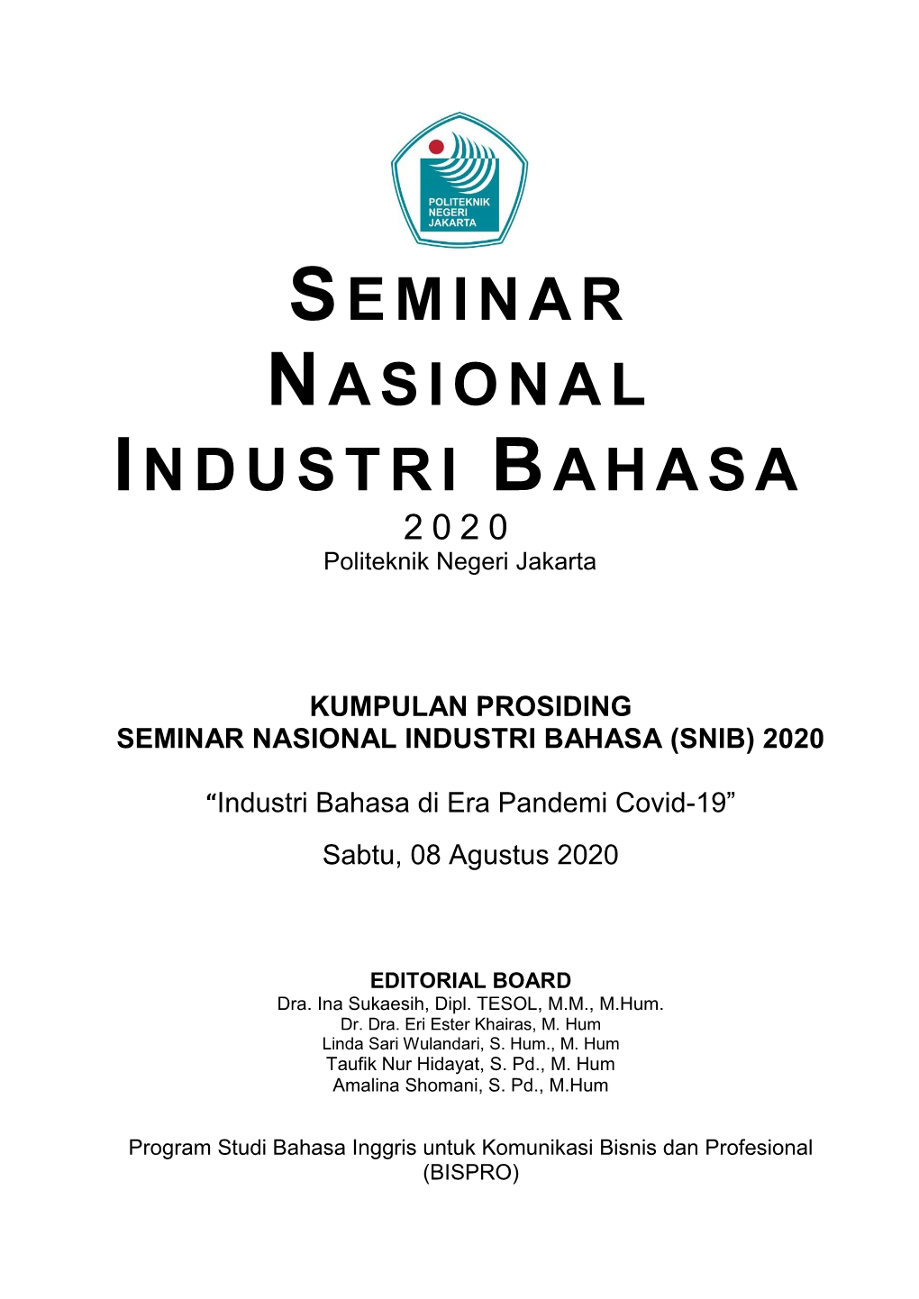 Seminar Nasional Industri Bahasa (Snib) 2020