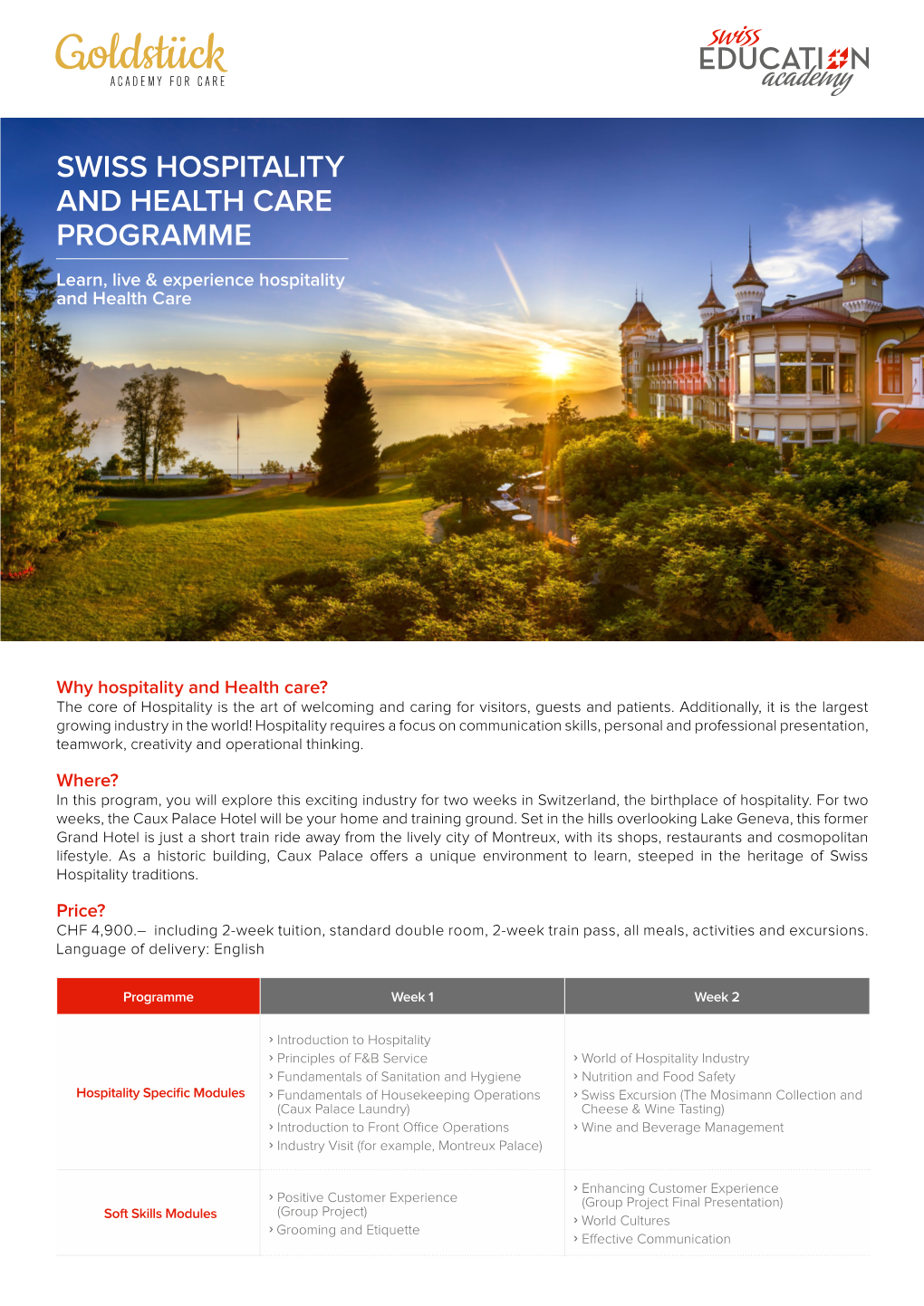 SWISS HOSPITALITY and HEALTH CARE PROGRAMME Learn, Live & Experience Hospitality and Health Care