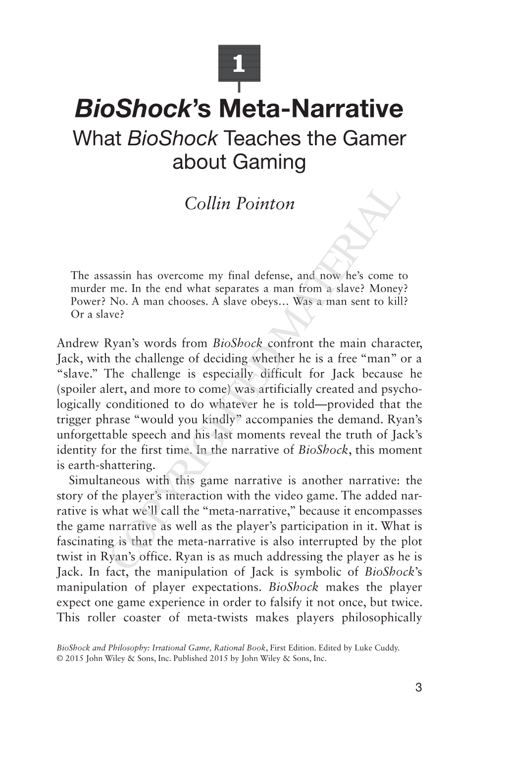 Bioshock’S Meta‐Narrative What Bioshock Teaches the Gamer About Gaming