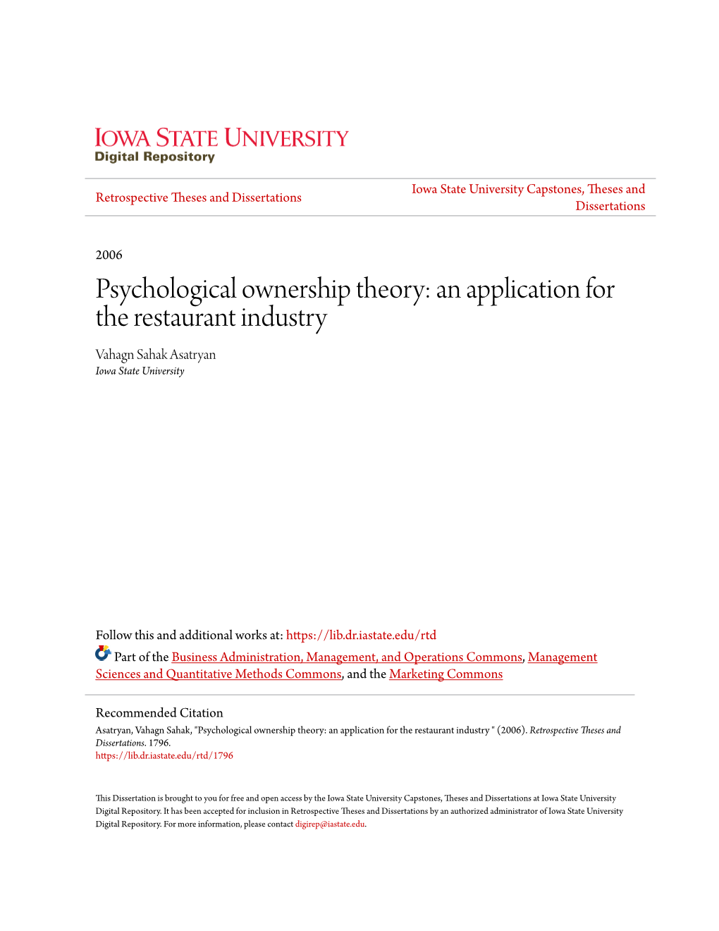 Psychological Ownership Theory: an Application for the Restaurant Industry Vahagn Sahak Asatryan Iowa State University