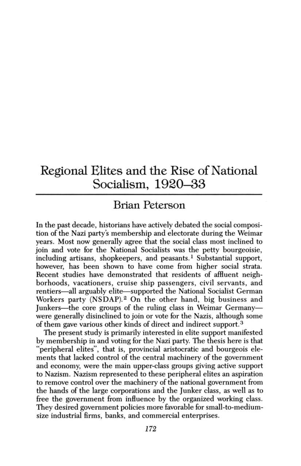 Regional Elites and the Rise of National Socialism, 1920-33 Brian Peterson