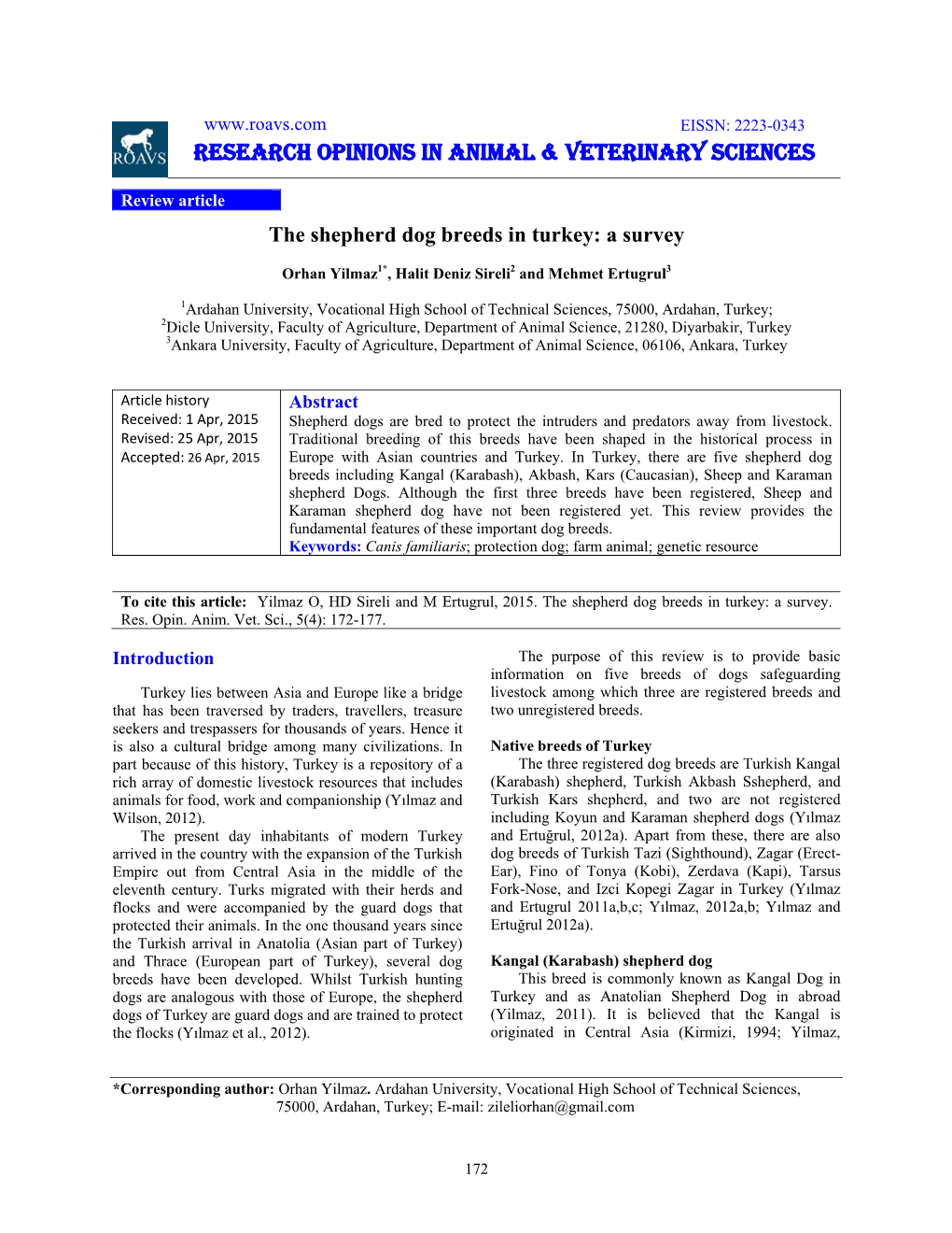 Research Opinions in Animal & Veterinary Sciences