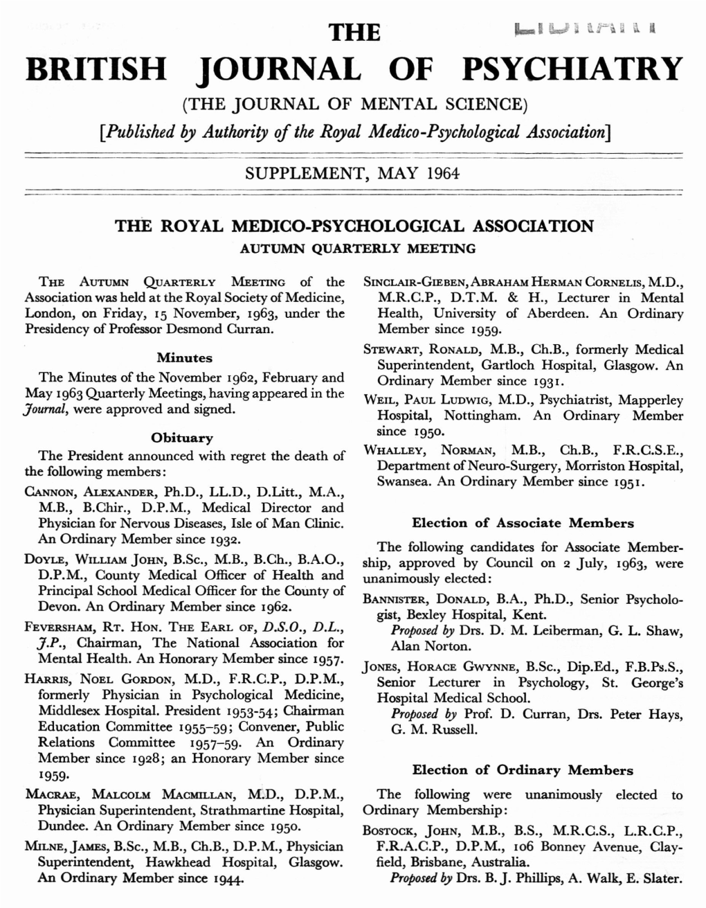 BRITISH JOURNAL of PSYCHIATRY (THE JOURNAL of MENTAL SCIENCE) [Published by Authority of the Royal Medico -Psychological Association]