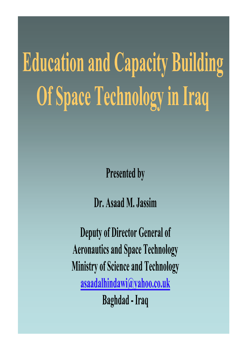 Education and Capacity Building of Space Technology in Iraq