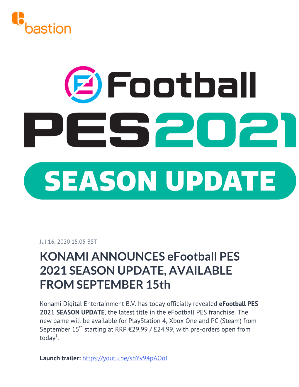 KONAMI ANNOUNCES Efootball PES 2021 SEASON UPDATE, AVAILABLE from SEPTEMBER 15Th