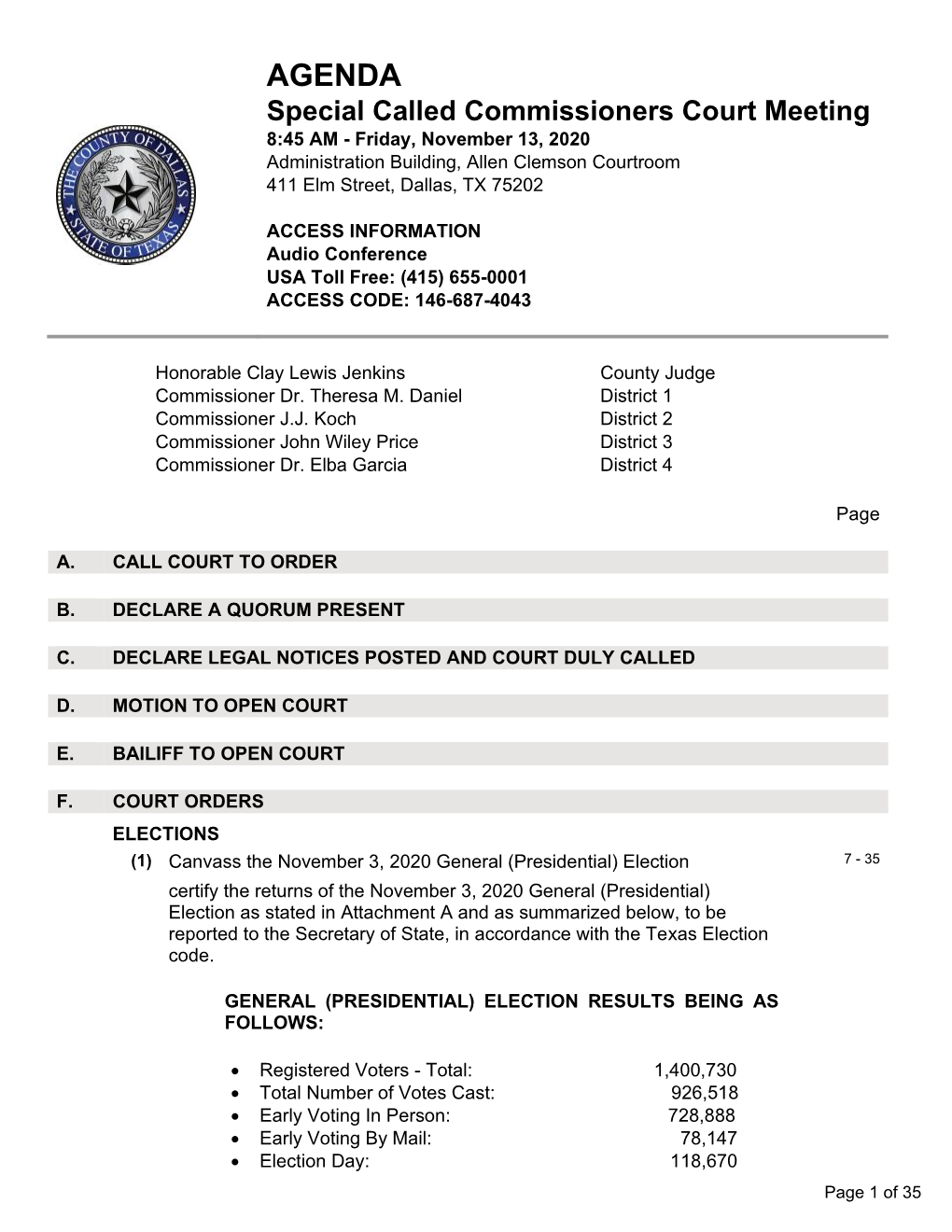 Commissioners Court Meeting 8:45 AM - Friday, November 13, 2020 Administration Building, Allen Clemson Courtroom 411 Elm Street, Dallas, TX 75202